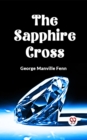 Image for The Sapphire Cross