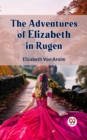 Image for The Adventures of Elizabeth in Rugen