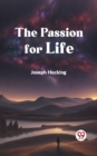 Image for The Passion for Life