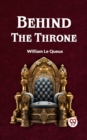 Image for Behind the Throne