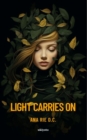 Image for Light Carries On