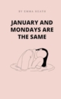 Image for January and Mondays are the same