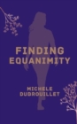 Image for Finding Equanimity