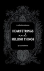 Image for Heartstrings and Hellish Things