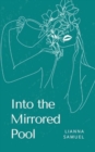 Image for Into the Mirrored Pool
