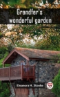 Image for Grandfer&#39;s wonderful garden