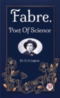 Image for Fabre, Poet Of Science