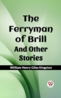 Image for Ferryman of Brill And Other Stories