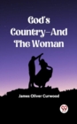 Image for God&#39;s Country-And The Woman