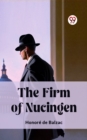 Image for Firm of Nucingen