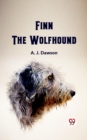 Image for Finn The Wolfhound