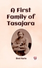 Image for First Family of Tasajara