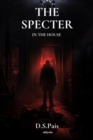 Image for Specter in the House