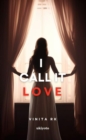 Image for I Call it LOVE