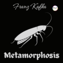Image for Metamorphosis: Franz Kafka