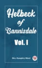 Image for Helbeck of Bannisdale Vol. I