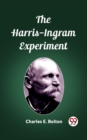 Image for The Harris-Ingram Experiment