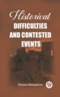 Image for Historical difficulties and contested events