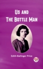 Image for Us and the Bottle Man