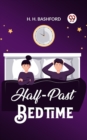 Image for Half-Past Bedtime