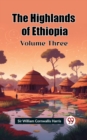 Image for The Highlands of Ethiopia Volume Three