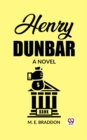 Image for Henry Dunbar A Novel