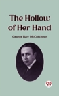 Image for The Hollow Of Her Hand
