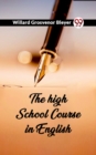 Image for The high school course in English