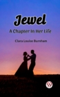 Image for Jewel A Chapter In Her Life