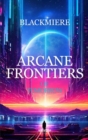 Image for Arcane Frontiers