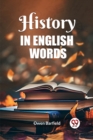 Image for History in English words (Edition2023)
