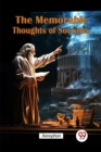 Image for The Memorable Thoughts of Socrates