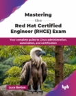 Image for Mastering the Red Hat Certified Engineer (RHCE) Exam
