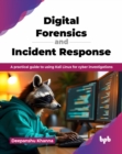 Image for Digital Forensics and Incident Response