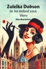 Image for Zuleika DobsonOr An Oxford Love Story (Edition2024)