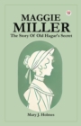 Image for Maggie Miller The Story Of Old Hagar's Secret