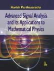 Image for Advanced Signal Analysis and its Applications to Mathematical Physics