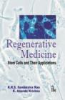 Image for Regenerative Medicine : Stem Cells and their Applications