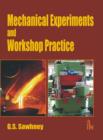 Image for Mechanical Experiments and Workshop Practice