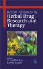 Image for Recent Advances in Herbal Drug Research and Therapy