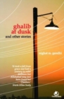 Image for Ghalib at Dusk and Other Stories