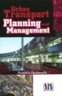 Image for Urban Transport Planning &amp; Management