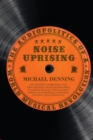 Image for Noise Uprising