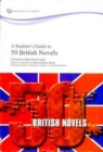 Image for A student&#39;s guide to 50 British novels