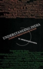 Image for Understanding India : Studies in Indian English Fiction