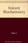 Image for Instant Biochemistry
