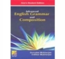 Image for Advanced English Grammar and Composition