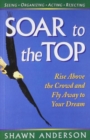 Image for Soar to the Top
