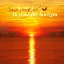 Image for Some Secrets Lie Beyond the Horizon
