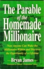 Image for The Parable of the Homemade Millionaire